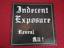 Indecent Exposure - Reveal all  LP Rock O Rama ROR RRR Oi  Skinhead