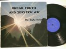 THE JOYFUL NOISE - Break Forth and Sing For Joy, 1975 vinyl LP, custom press, EX