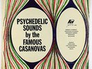 Famous Casanovas - Psychedelic Sounds LP - Ra Barbados