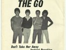 Rare 1980 Power Pop KBD Picture Sleeve THE GO Don't Take Her Away