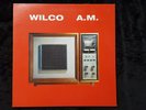Wilco A.M. LP Vinyl / Nonesuch ?547896-1 2009 / Deluxe Special ED ORANGE // EX