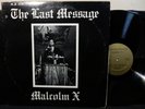 MALCOM X The Last Message 2 LP CHARISMA MX-101 Human Rights 1965