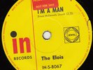 THE ELOIS *IM A MAN / BY MY SIDE* REISSUE GARAGE FUZZ PSYCH  N MINT