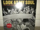 Adrian Quesada Look At My Soul Lp The Latin Shade Of Texas Soul NEW RUBEN RAMOS