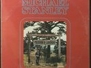 MICHAEL STANLEY 'Friends & Legends' Rare Original 1973 Sealed 1st pressing LP