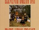 Eleventh Dream Day - Prairie School Freakout LP (New Rose Records ROSE 159)