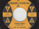 ?FIVE TROJANS Little Doll/Lola Lee Edison International 412 DOO WOP 1959 45RPM?