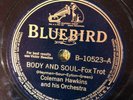 Bluebird 10523 Coleman Hawkins BODY AND SOUL classic   78 rpm E+ 1939