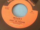 RnB / Northern Soul John Lee Hooker Money / Sonny Oliver Kee Mo Sabee Carver