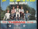 DOC THOMAS GROUP-HARLEM SHUFFLE/JUST CAN'T..-ORIGINAL ITALIAN 45rpm 7