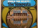 Would You Believe The Tempests NM LP VINYL SHRINK Smash #SRS-67098 1967 ORIGINAL