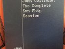 John Coltrane The Complete Sun Ship Session