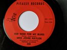 Miss Johni Naylor Red Wine For My Blues Pitassy Records Rare Northern Soul