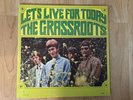The Grass Roots – Let's Live For Today 1967 Dunhill D-50020 Mono Vinyl VG+