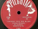 G-Clefs 78 Cause You're Mine / Please Write While I'm Away on Pilgrim VG++/Mint-