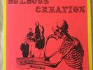BULBOUS CREATION - YOU WON’T REMEMBER DYING. 1994 ROCKADELIC LP. 70s PSYCH ROCK