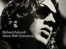 Richard Ashcroft - Alone With Everybody - ID99z - vinyl LP - New