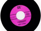 RAY LYNN 45 rpm record FORBIDDEN