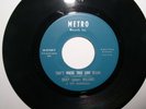 Dicky (piano)Williams vinyl 45 Oh Dreamy Me/That's Where True Love Began Metro