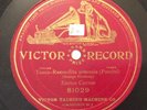 Enrico Caruso - 78 rpm Victor 81029: Tosca-Recondita armonia; V cond