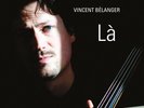 VINCENT BÉLANGER LA AUDIO NOTE MUSIC ANM1602LP 180G 2LP UVP € 58.00