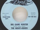 The Night-Riders The Great Hijack Caper / Big Game Hunter Dore Promo 45 RPM
