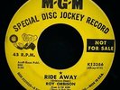 ROY ORBISON Ride Away & Wondering ? Rare DJ Promo 45 MGM #K13386