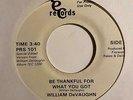 Modern Soul 45 WILLIAM DeVAUGHN Be Thankful For What You Got TEC Promo HEAR Rare