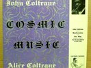 JOHN & ALICE COLTRANE Cosmic Music LP - Coltrane Records SUPERB