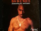 2PAC How Do U Want It  LP Original Release Death Row Records Interscope