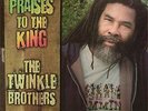 The Twinkle Brothers Praises To The King (REGGAE, NEW UNSEALED VINYL) LP