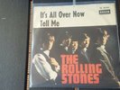 Rolling Stones   It`s all over now / Tell me     DECCA  DL 25 144