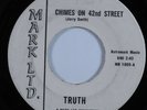 Garage Psych 45 TRUTH Chimes on 42nd Street MARK LTD HEAR