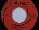 Garage Psych 45 MOUSE A Public Execution FRATERNITY HEAR