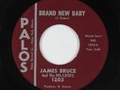 Doo-Wop R&B Rocker 45 - James Bruce - Brand New Baby - Palos - VG+ mp3