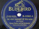jazz 78 RPM BENNY CARTER The Very Thought Of You BLUEBIRD E All Of Me