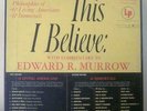 This I Believe Edward R Murrow Columbia Masterworks SL-192 VG+