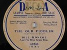 BILL MONROE bluegrass 78 RPM DECCA The Old Fiddler Alabama Waltz V