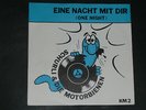 7-Single-Austro-Pop-Dt.Rock'n Roll-SCHURLI & DIE MOTORBIENEN-Eine Nacht mit dir
