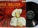 Rare Country / Rockabilly LP - Moon Mullican Sings His All-Time Hits - King #555