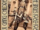 Sex Gang Children - The Singles 1982-1984 [VINYL]