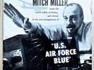 U.S. AIR FORCE BLUE - 1957 Limited Edition USAF Recruiting Service Recording