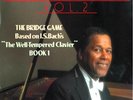 The Bridge Game, Vol. 2 (Based on J.S. Bach) Jazz Piano 12