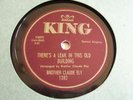 BROTHER CLAUDE ELY  There's A Leak In This Old Building  KING 1953 Hillbilly 78