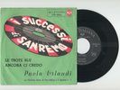 7'' Paola Orlandi / Piero Umiliani LE TROTE BLU 1957 Sanremo RCA ITALIANA