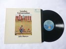 JOHN MARTYN   LONDON CONVERSATION   NrM/VG+   UK FOLK ROCK VINYL LP   NICE AUDIO
