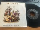 QUEEN - The Show Must Go On - 7'' / 45 giri 1991 Parlophone