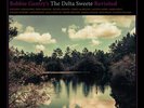 BOBBIE GENTRY'S THE DELTA SWEETE REVISITED [2/8] * NEW VINYL