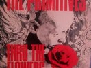 PRIMITIVES - THRU THE FLOWERS NEW VINYL