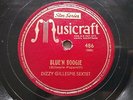DIZZY GILLESPIE Musicraft 486 JAZZ 78rpm BLUE'N BOOGIE / HOT HOUSE NM- Copy